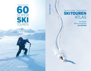 60 Super Skitouren + Skitourenatlas (Kombipaket) von Hutter,  Clemens M, Neuhold,  Thomas