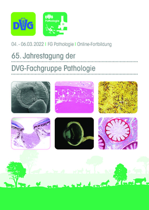 65. Jahrestagung der DVG-Fachgruppe Pathologie 2022