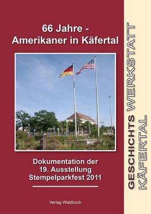 66 Jahre – Amerikaner in Käfertal