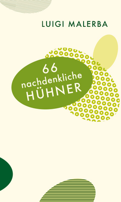 66 nachdenkliche Hühner von Malerba,  Luigi, Schnebel-Kaschnitz,  Iris, Wehr,  Elke