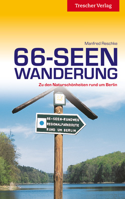 Reiseführer 66-Seen-Wanderung von Manfred,  Reschke