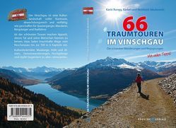 66 Traumtouren im Vinschgau von Jakubowski,  Bärbl, Jakubowski,  Reinhard, Rungg,  Karin