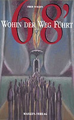 ’68 – Wohin der Weg führt von Wiesen,  Fred