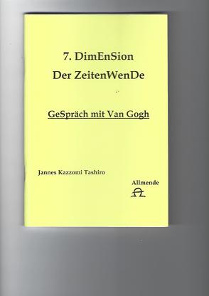 7. DimEnSion der ZeitenWenDe von Tashiro,  Jannes K