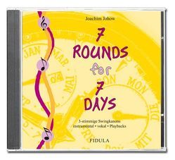 7 Rounds for 7 Days – CD von Johow,  Joachim