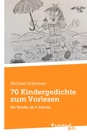 70 Kindergedichte zum Vorlesen von Schirmer,  Michael