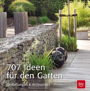 707 Ideen für den Garten von Diedrichs,  Margareta