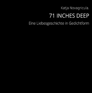 71 INCHES DEEP von Neubauer,  Katja