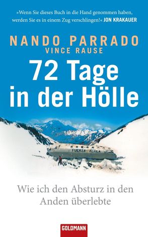 72 Tage in der Hölle von Parrado,  Nando, Rause,  Vince, Vogel,  Sebastian