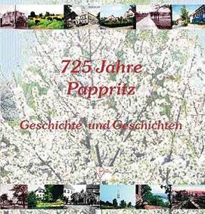 725 Jahre Pappritz von Bürgern,  Pappritzer