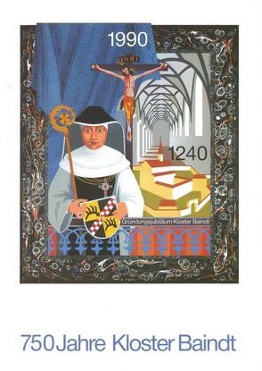 750 Jahre Kloster Baindt von Beck,  Otto