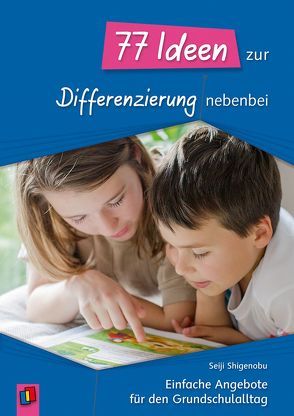 77 Ideen zur Differenzierung nebenbei von Shigenobu,  Seiji