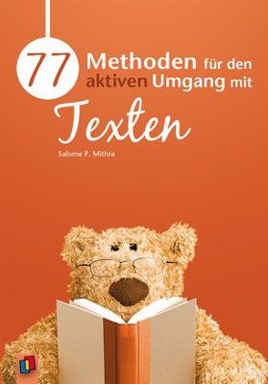 77 Methoden für den aktiven Umgang mit Texten von Mithra,  Salome