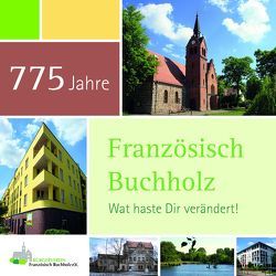 775 Jahre Französisch Buchholz von Enneper,  Detlev, Tangenberg,  Jens