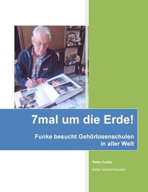 7mal um die Erde von Funke,  Peter, Sachsenhauser,  Katja