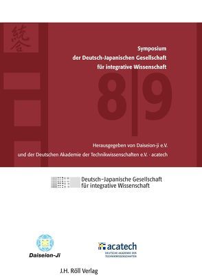 8./9. Symposium der Deutsch-Japanischen Gesellschaft für integrative Wissenschaft mit CD