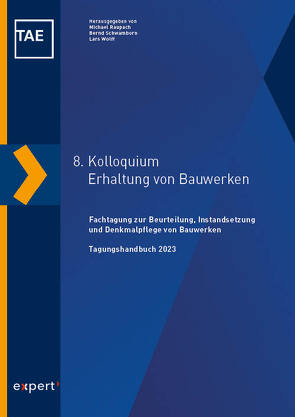 8. Kolloquium Erhaltung von Bauwerken von Raupach,  Michael, Schwamborn,  Bernd, Wolff,  Lars