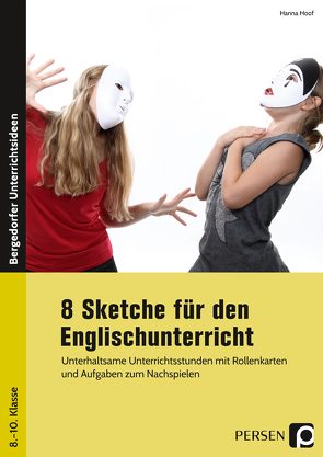 8 Sketche für den Englischunterricht von Hoof,  Hanna