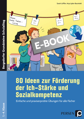 80 Ideen zur Förderung der Ich-Stärke und Sozialko von Lipke-Bauriedel,  Anja, Löffler,  Sarah