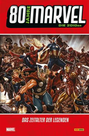 80 Jahre Marvel: Die 2010er von Aaron,  Jason, Althoff,  Gerlinde, Bendis,  Brian Michael, Bondoc,  Elmo, Camuncoli,  Guiseppe, Coates,  Ta-Nehisi, Dauterman,  Russell, Deodate jr.,  Mike, Gillen,  Kieron, Henderson,  Erica, Hidalgo,  Carolin, Kronsbein,  Bernd, Land,  Greg, Latour,  Jason, Lemire,  Jeff, McConnick,  Kelly Sue, North,  Ryan, Pichelli,  Sara, Rodriguez,  Robbi, Rösch,  Alexander, Samnee,  Chris, Slott,  Dan, Soy,  Dexter, Stelfreeze,  Brian, Strittmatter,  Michael, Wilson,  G. Willow