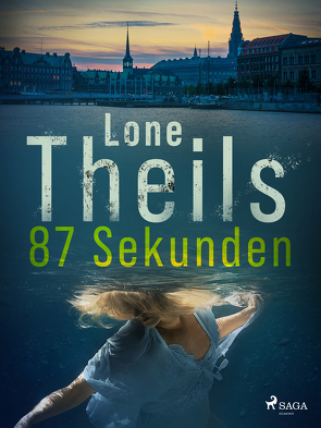 87 Sekunden von Theils,  Lone, Zoege,  Mareike