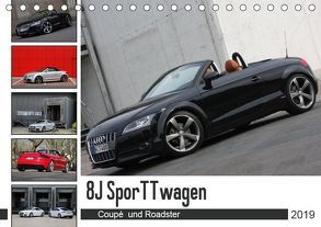 8J SporTTwagen Coupé und Roadster (Tischkalender 2019 DIN A5 quer) von SchnelleWelten