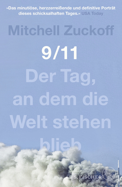 9/11 von Franck,  Heide, Schnettler,  Tobias, Zuckoff,  Mitchell