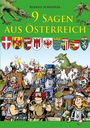 9 Sagen aus Österreich von Schuppler,  Rudolf