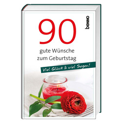 90 gute Wünsche zum Geburtstag von Bauch,  Volker