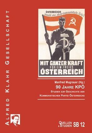 90 Jahre KPÖ von Mugrauer,  Manfred