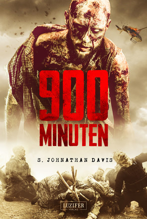 900 MINUTEN von Davis,  S. Johnathan, Fahnert,  Katrin