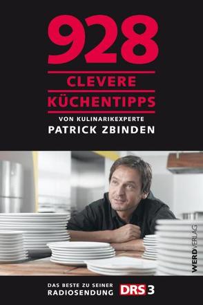 928 clevere Küchentipps von Rooijen,  Sjoerd van, Zbinden,  Patrick