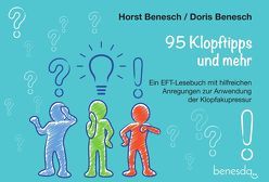 95 Klopftipps und mehr von Benesch,  Doris, Benesch,  Horst