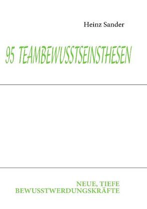 95  TEAMBEWUSSTSEINSTHESEN von Sander,  Heinz