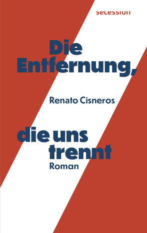 Die Entfernung, die uns trennt von Cisneros,  Renato, Uhly,  Steven