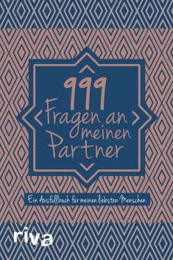 999 Fragen an meinen liebsten Menschen