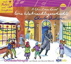 A Christmas Carol. Eine Weihnachtsgeschichte von Albrecht,  Henrik, Charles,  Dickens