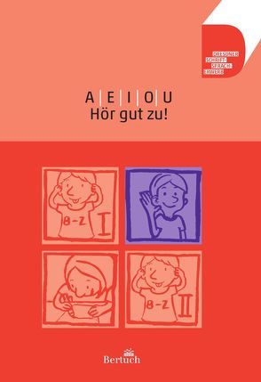 A E I O U … Hör gut zu! von Volkmann,  Anne, Zilger,  Annett