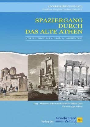 A. Ellissen: Spaziergang durch das alte Athen von Sideras,  Agis, Sideras,  Alexander