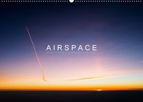 A I R S P A C E (Wandkalender 2018 DIN A2 quer) von Becker (Aeronautpix),  Roman