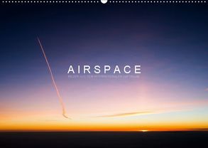 A I R S P A C E (Wandkalender 2019 DIN A2 quer) von Becker (Aeronautpix),  Roman