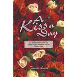 A Kiss a Day von Lash,  Jamie