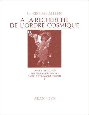 A la Recherche de l’Ordre Cosmique von Aellen,  Christian