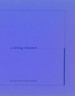 A Living Theatre von Thater,  Diana