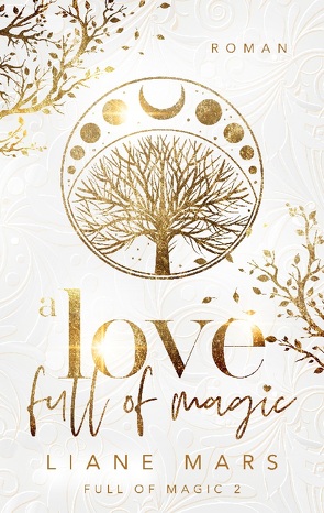 A love full of magic von Mars,  Liane