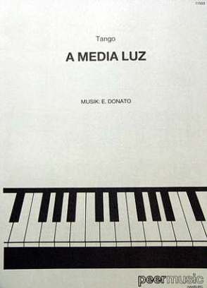 A media luz von Donato,  Edgardo, Peermusic