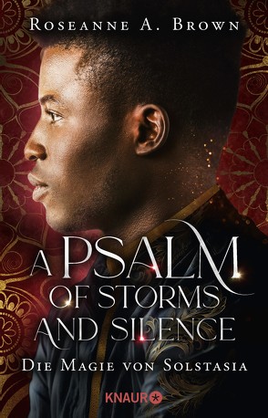 A Psalm of Storms and Silence. Die Magie von Solstasia von Brown,  Roseanne A., Bürgel,  Diana