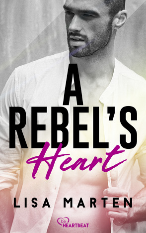 A Rebel’s Heart von Marten,  Lisa