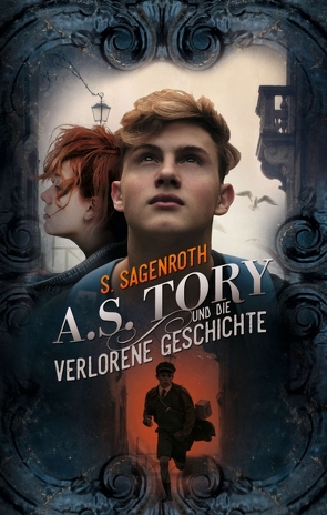 A. S. Tory und die verlorene Geschichte von Sagenroth,  S.