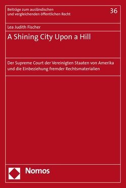 A Shining City Upon a Hill von Fischer,  Lea Judith